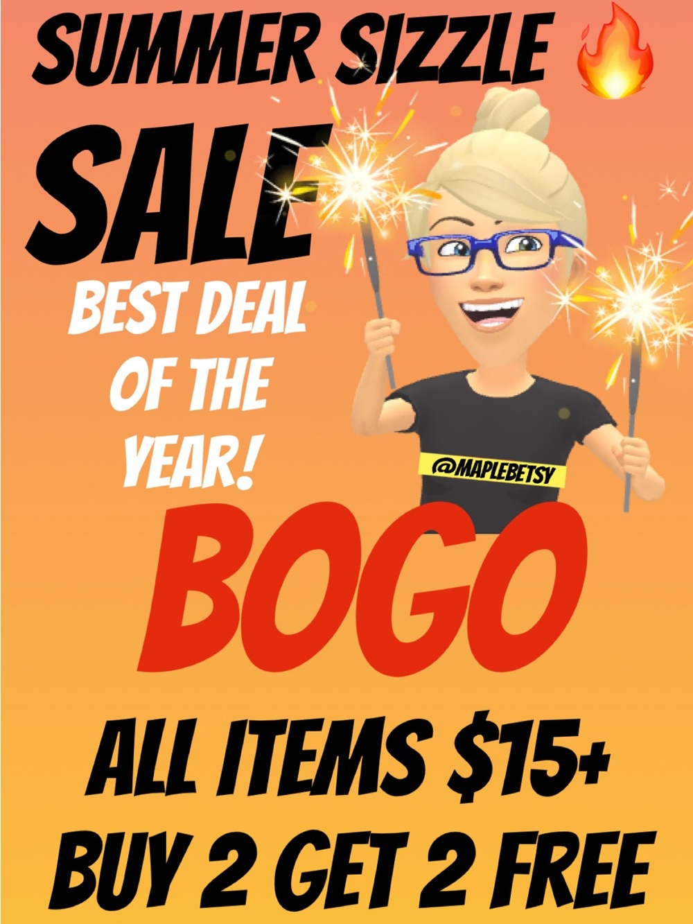 Summer sizzle sale 🔥 buy 2 and get 2 free